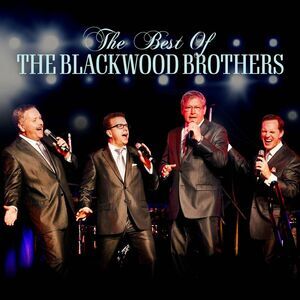 The Blackwood Brothers - The Best of the Blackwoods  CD